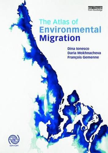 Cover image for The Atlas of Environmental Migration