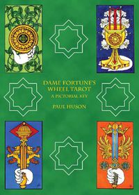 Cover image for Dame Fortune's Wheel Tarot: A Pictorial Key