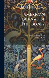 Cover image for American Journal of Philology; Volume 22