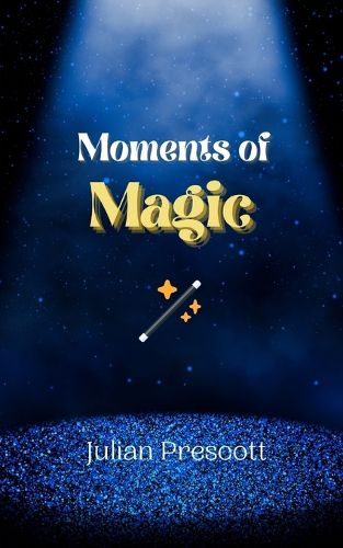 Cover image for Moments of Magic