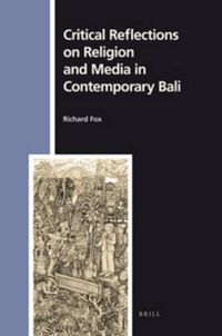 Cover image for Critical Reflections on Religion and Media in Contemporary Bali