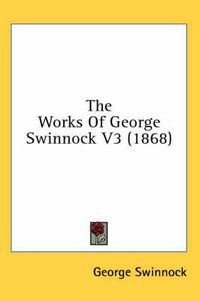 Cover image for The Works of George Swinnock V3 (1868)