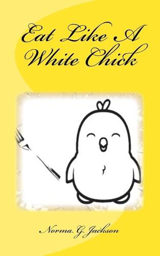 Cover image for Eat Like A White Chick