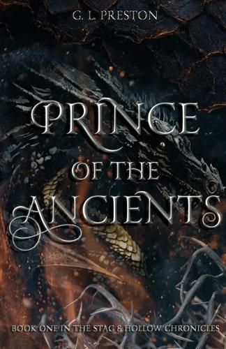 Cover image for Prince of the Ancients: Book one of the Stag and Hollow Chronicles