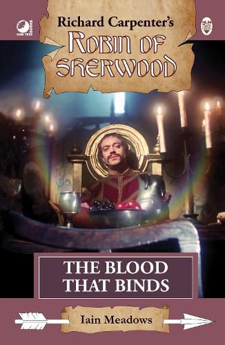 Cover image for Robin of Sherwood - The Blood That Binds