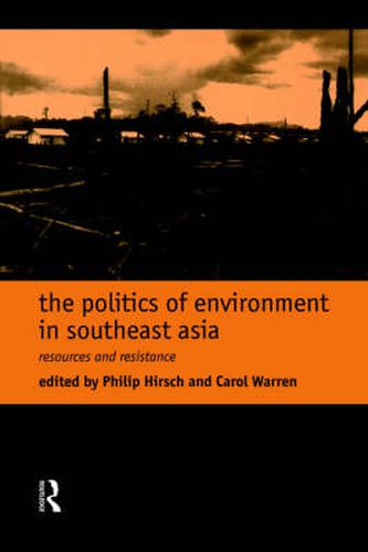 Cover image for The Politics of Environment in Southeast Asia