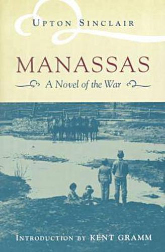 Manassas: A Novel of the Civil War