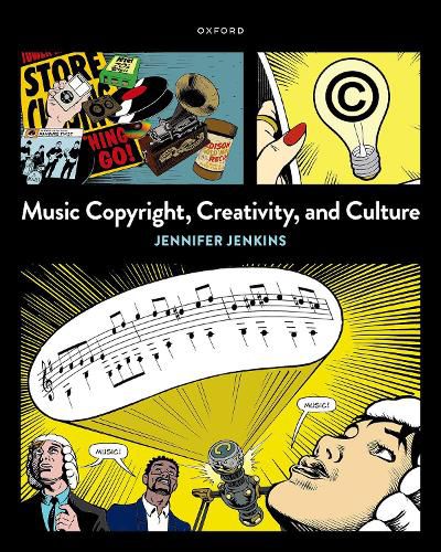 Cover image for Music Copyright Creativity and Culture