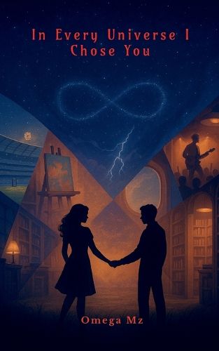 Cover image for In Every Universe I Chose You
