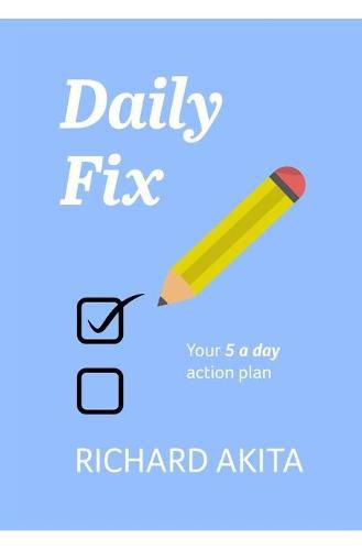 Cover image for Daily Fix: Your 5 a day action plan