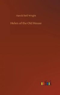 Cover image for Helen of the Old House