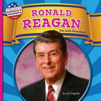 Cover image for Ronald Reagan: The 40th President
