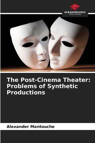 Cover image for The Post-Cinema Theater