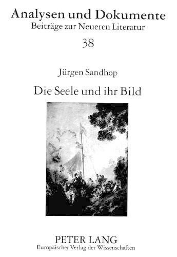 Die Seele Und Ihr Bild: Studien Zum Fruehwerk Hugo Von Hofmannsthals