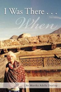 Cover image for I Was There . . .: When