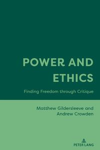 Cover image for Power and Ethics