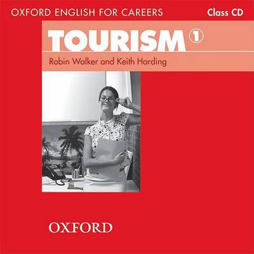 Cover image for Oxford English for Careers: Tourism 1: Class Audio CD