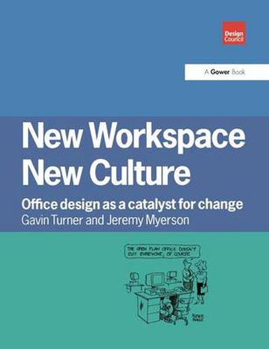 Cover image for New Workspace, New Culture: Office Design as a Catalyst for Change