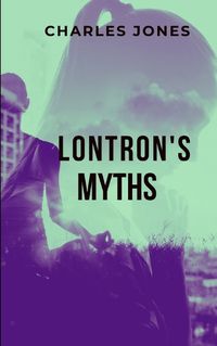 Cover image for Lontron's Myths