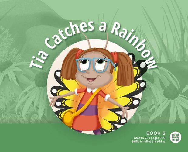 Cover image for Tia Catches a Rainbow