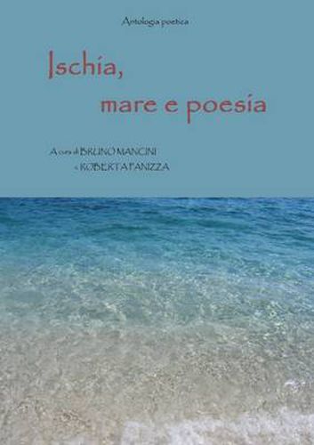 Ischia, Mare E Poesia