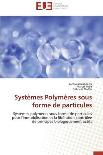 Cover image for Systemes Polymeres Sous Forme de Particules