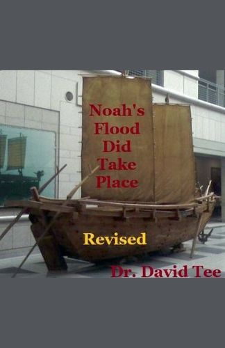 Cover image for Noah's Flood Did Take Place- Revised