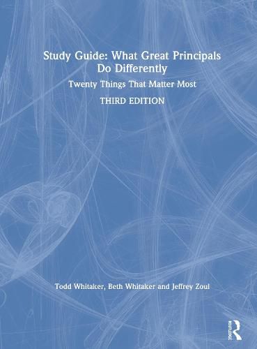 Cover image for Study Guide: What Great Principals Do Differently: Twenty Things That Matter Most