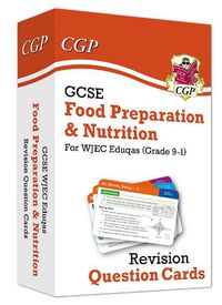 Cover image for GCSE Food Preparation & Nutrition WJEC Eduqas Revision Question Cards