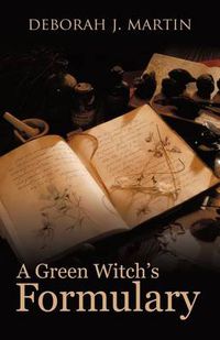 Cover image for A Green Witch's Formulary