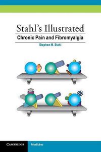 Cover image for Stahl's Illustrated Chronic Pain and Fibromyalgia