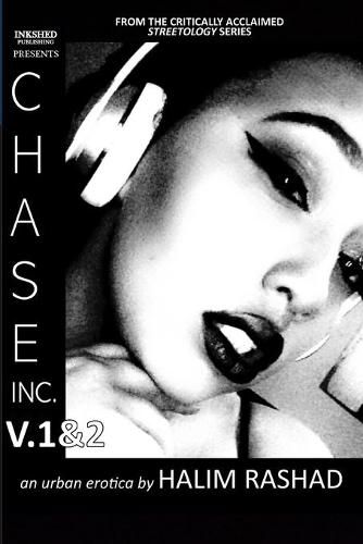 Cover image for Chase Inc. V.1&2 (An Urban Erotica)