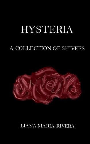 Cover image for Hysteria: A Collection of Shivers