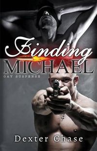 Cover image for Finding Michael: Gay Suspense