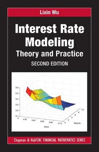 Cover image for Interest Rate Modeling: Theory and Practice