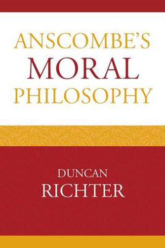 Cover image for Anscombe's Moral Philosophy