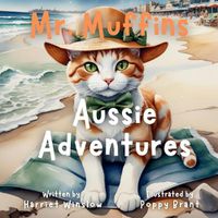 Cover image for Mr. Muffins' Aussie Adventure