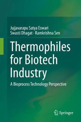 Cover image for Thermophiles for Biotech Industry: A Bioprocess Technology Perspective