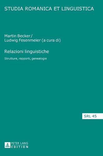 Cover image for Relazioni Linguistiche: Strutture, Rapporti, Genealogie