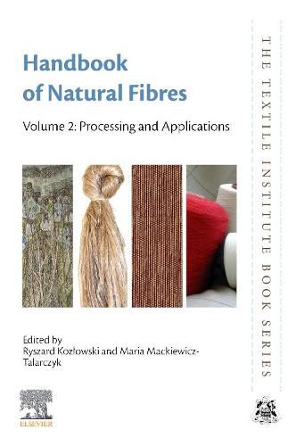 Cover image for Handbook of Natural Fibres: Volume 2: Processing and Applications