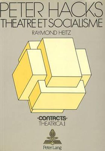 Cover image for Peter Hacks - Theatre Et Socialisme