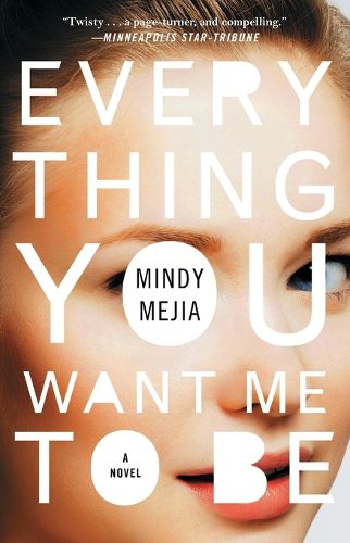 Cover image for Everything You Want Me to Be