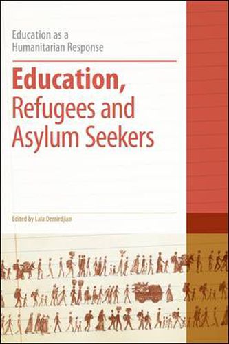 Cover image for Education, Refugees and Asylum Seekers