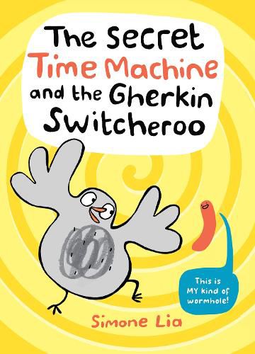 Cover image for The Secret Time Machine and the Gherkin Switcheroo