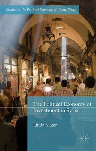 Cover image for The Political Economy of Investment in Syria