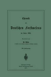 Cover image for Chronik Des Deutschen Forstwesens Im Jahre 1886: XII. Jahrgang