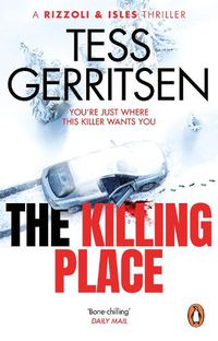 Cover image for The Killing Place: (Rizzoli & Isles series 8)