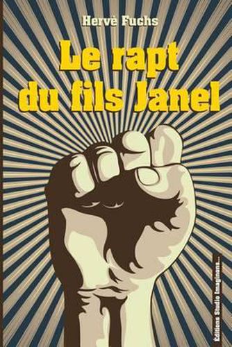 Cover image for Le rapt du fils Janel