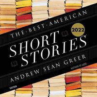 Cover image for The Best American Short Stories 2022