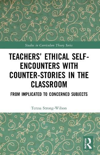 Cover image for Teachers' Ethical Self-Encounters with Counter-Stories in the Classroom